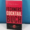 Fechners Cocktail Buch